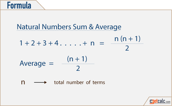 Formula to find the sum and average of first n natural numbers series